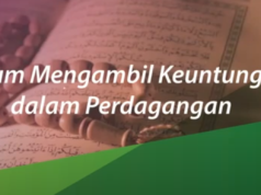 Ustadz Shiddiq Al Jawi – Hukum Mengambil Keuntungan dalam Perdagangan