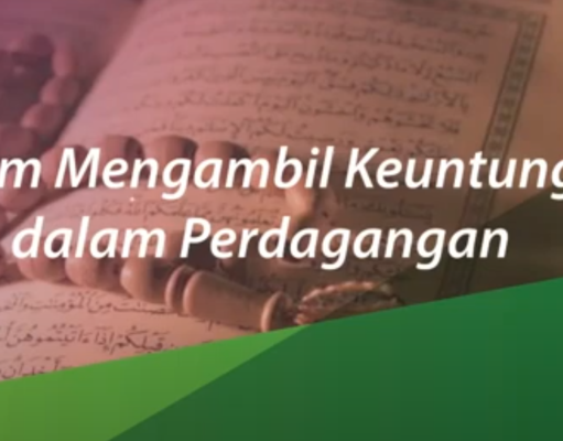 Ustadz Shiddiq Al Jawi – Hukum Mengambil Keuntungan dalam Perdagangan