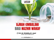 UJRAH (IMBALAN) BAGI NAZHIR WAKAF