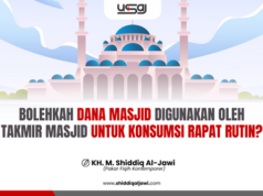 BOLEHKAH DANA MASJID DIGUNAKAN OLEH TAKMIR MASJID UNTUK KONSUMSI RAPAT RUTIN?
