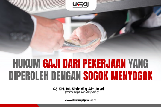 HUKUM GAJI DARI PEKERJAAN YANG DIPEROLEH DENGAN SOGOK MENYOGOK