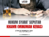 HUKUM SYARA’ SEPUTAR KHAMR (MINUMAN KERAS)