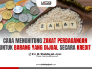 CARA MENGHITUNG ZAKAT PERDAGANGAN UNTUK BARANG YANG DIJUAL SECARA KREDIT