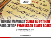 HUKUM MEMBACA SURAT AL-FATIHAH PADA SETIAP PEMBUKAAN SUATU ACARA