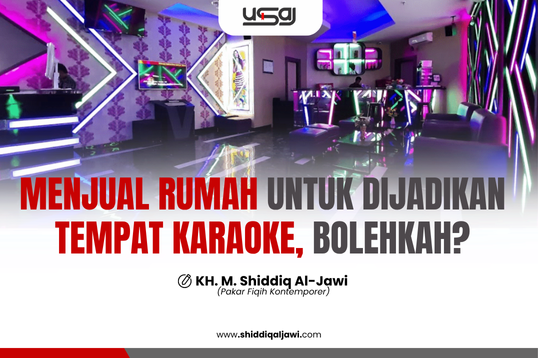 MENJUAL RUMAH UNTUK DIJADIKAN TEMPAT KARAOKE, BOLEHKAH