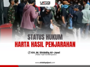 STATUS HUKUM HARTA HASIL PENJARAHAN