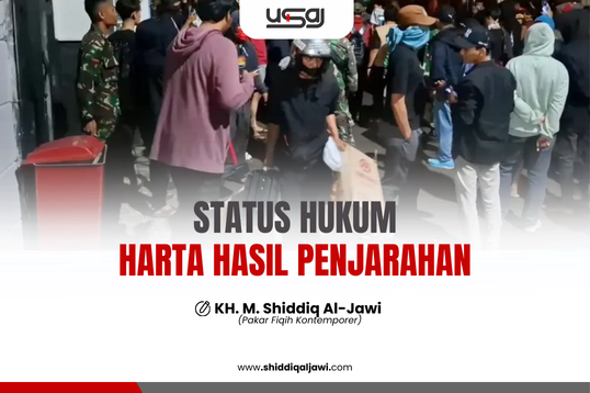 STATUS HUKUM HARTA HASIL PENJARAHAN