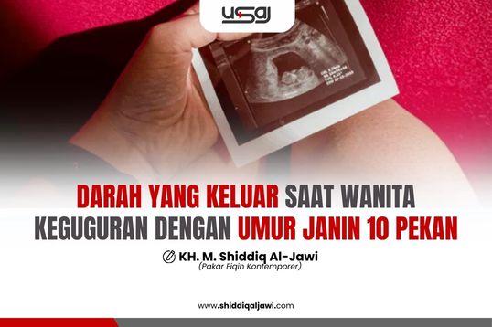 Darah Haid 10 pekan