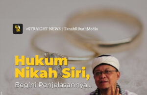 Hukum Nikah Siri, Begini Penjelasannya…