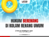 HUKUM BERENANG DI KOLAM RENANG UMUM