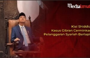Kiai Shiddiq: Kasus Gibran Cerminkan Pelanggaran Syariah Berlapis